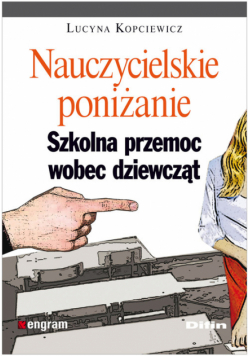 Nauczycielskie poniżanie