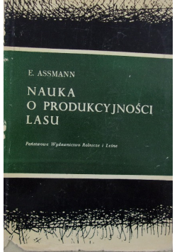Nauka o produkcyjności lasu