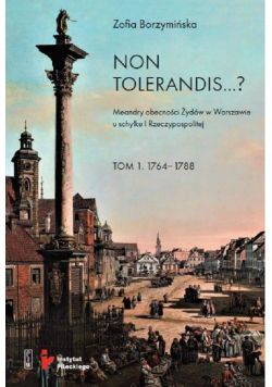 Non Tolerandis ...? Tom 1 i 2