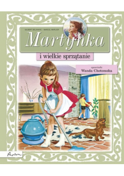 Martynka i wielkie sprzątanie