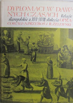 Dyplomaci w dawnych czasach