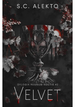Velvet. Dylogia Regnum Noctis. Tom 2