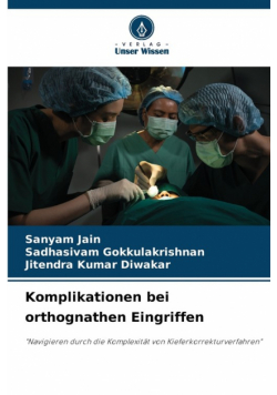 Komplikationen bei orthognathen Eingriffen