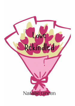 Love Rekindled
