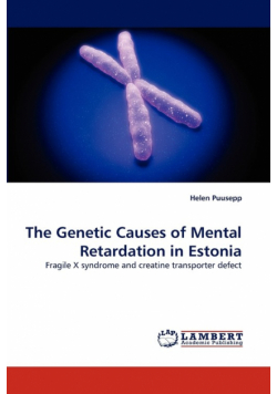 The Genetic Causes of Mental Retardation in Estonia