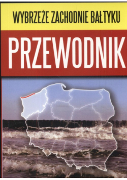 Przewodnik wybrzeże zachodnie Bałtyku