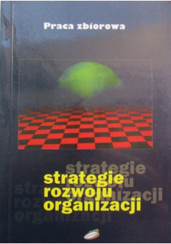 Strategie rozwoju organizacji