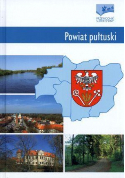 Powiat pułtuski Przewodnik subiektywny