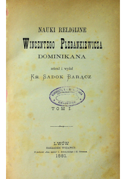 Nauki religijne Wincentego Plebankiewicza Dominikana Tom I 1881 r.