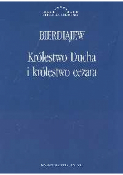 Królestwo Ducha i królestwo cezara