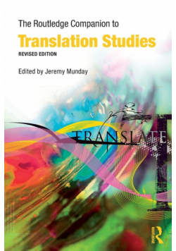The Routledge Companion to Translation Studies