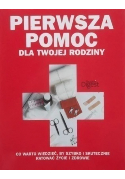 Pierwsza pomoc dla twojej rodziny