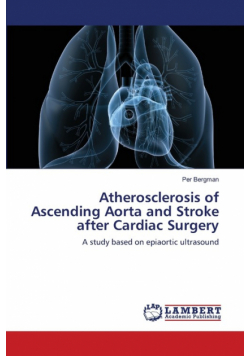 Atherosclerosis of Ascending Aorta and Stroke after Cardiac Surgery