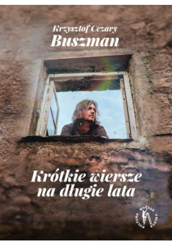 Krótkie wiersze na długie lata