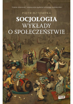 Socjologia. Wykłady o społeczeństwie