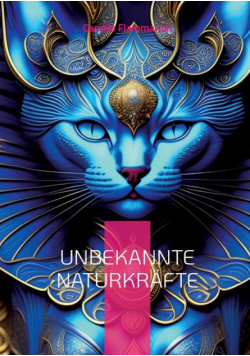 Unbekannte Naturkräfte