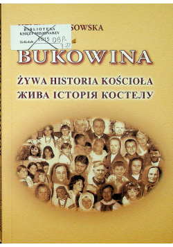 Bukowina Żywa historia kościoła