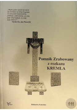 Pomnik zrabowany z rozkazu Kremla