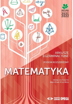 Matura 2021/22 Matematyka Arkusze egzaminacyjne PR