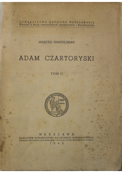 Adam Czartoryski Tom II 1949 r