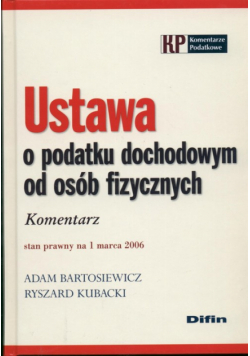 Ustawa o podatku dochodowym od osób fizycznych Komentarz