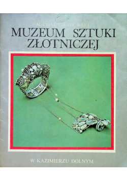 Muzeum sztuki złotniczej