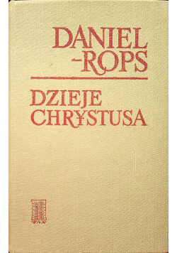 Dzieje Chrystusa Tom I