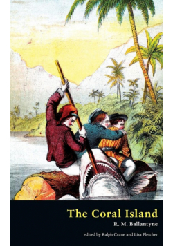 The Coral Island (Valancourt Classics)