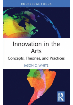 Innovation in the Arts