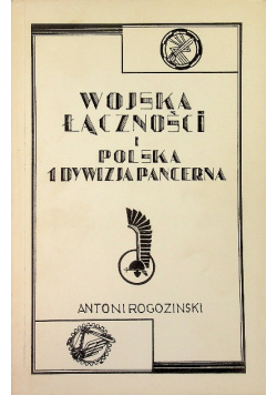 Wojska Łączności i Polska 1 Dywizja Pancerna