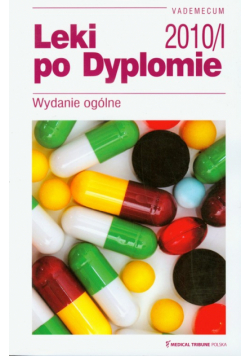Leki po Dyplomie Vademecum 2010