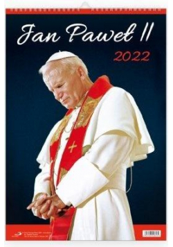 Kalendarz 2022 Ścienny Święty Jan Paweł II