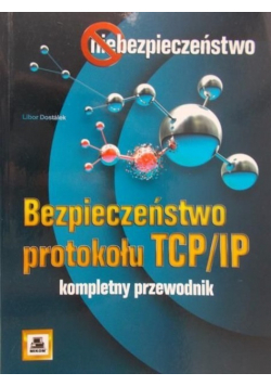 Bezpieczeństwo protokołu TCP IP Kompletny przewodnik
