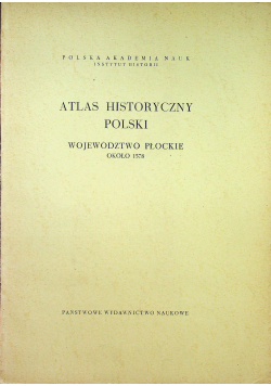 Atlas historyczny Polski Województwo Płockie około 1578