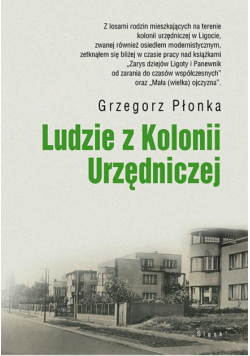 Ludzie z Kolonii Urzędniczej