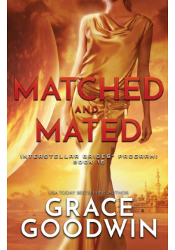 Matched and Mated