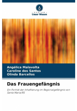 Das Frauengefängnis
