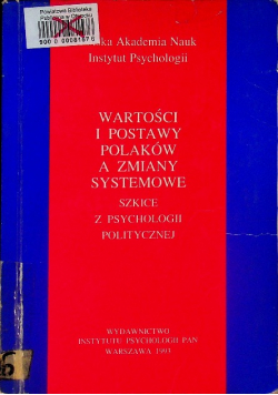 Wartości i postawy polaków a zmiany systemowe
