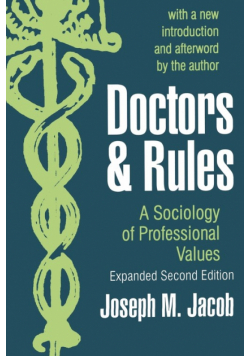 Doctors and Rules