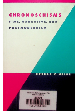 Chronoschisms: Time, Narrative, and Postmodernism