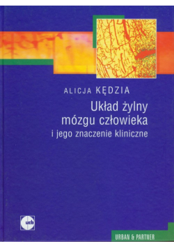 Układ żylny mózgu człowieka i jego znaczenie kliniczne
