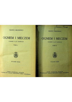 Ogniem i mieczem Tom I i II ok 1925 r.