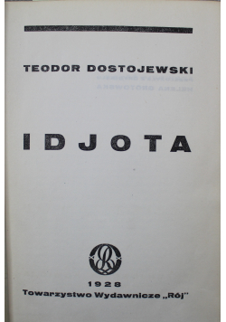 Dzieła Idjota tom od I do II 1928 r.