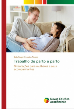 Trabalho de parto e parto