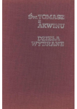 Św Tomasz z Akwinu Dzieła Wybrane