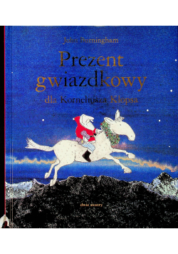 Prezent gwiazdkowy dla Korneliusza Klopsa