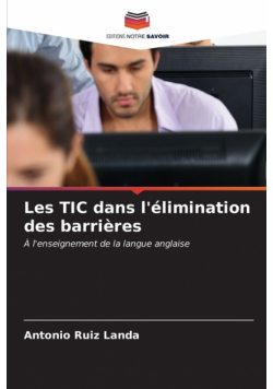 Les TIC dans l'élimination des barrières