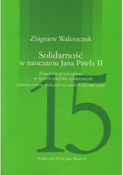 Solidarność w nauczaniu Jana Pawła II