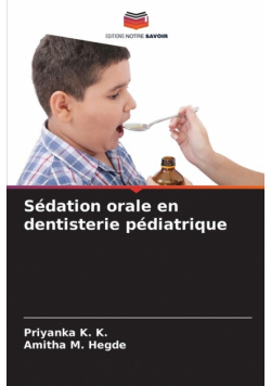 Sédation orale en dentisterie pédiatrique
