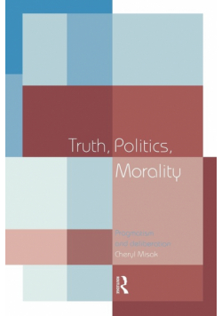Truth, Politics, Morality